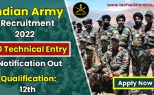 Indian Army Notification 2022 – Opening for 90 Technical Entry Posts | Apply Online