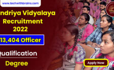Kendriya Vidyalaya Notification 2022 – Opening for 13,404 Teaching & Non-Teaching Posts | Apply Online