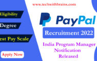 PayPal Notification 2022 – Opening for Various Program Manager Posts | Apply Online